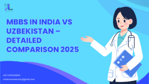 MBBS in India vs Uzbekistan – Detailed Comparison 2025